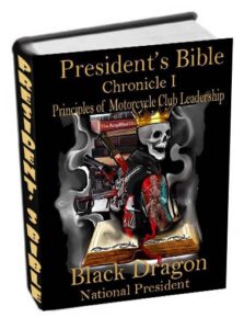 President's Bible by John E. 'Black Dragon' Bunch II